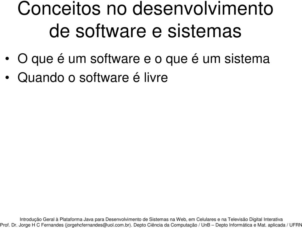 é um software e o que é um