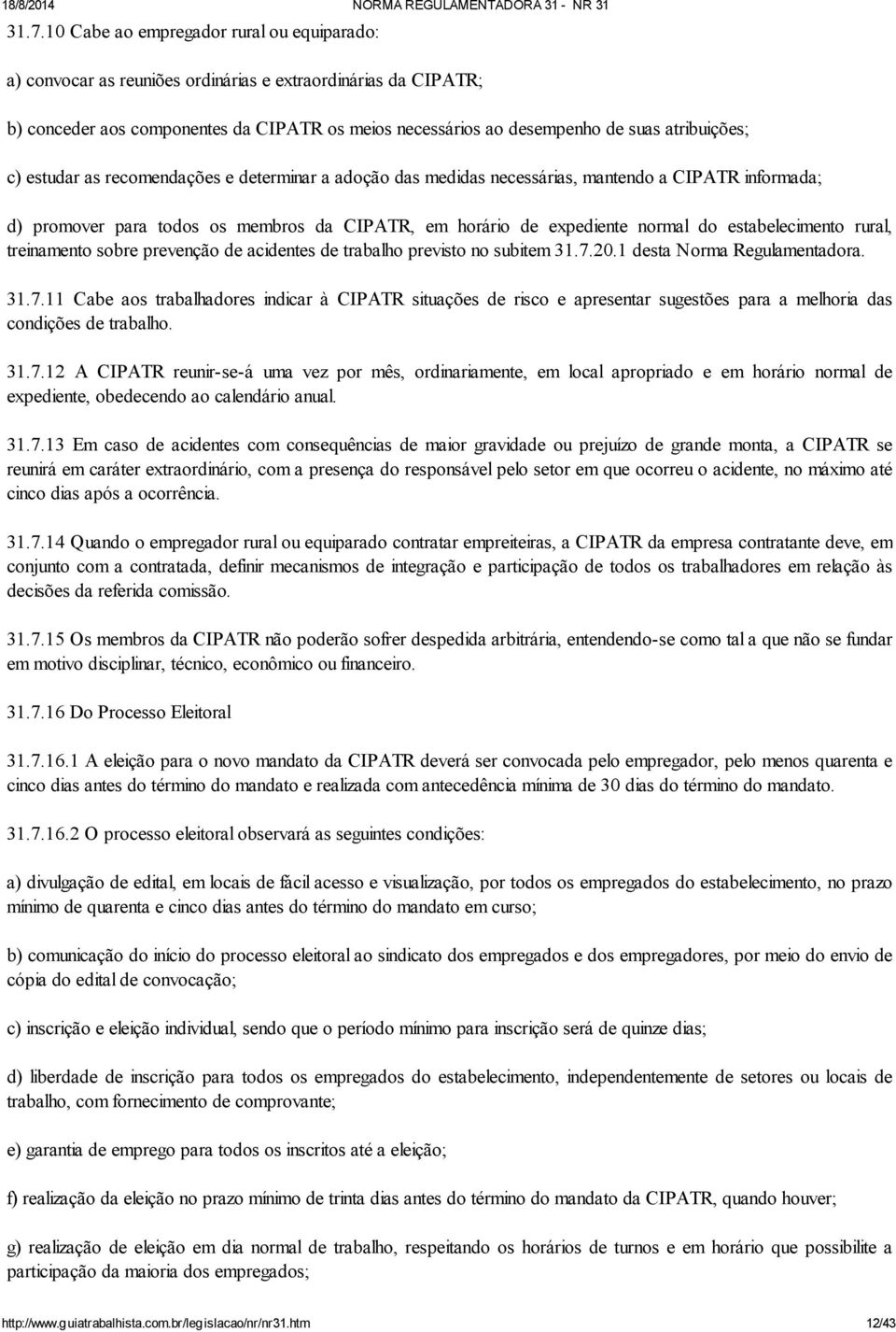 estabelecimento rural, treinamento sobre prevenção de acidentes de trabalho previsto no subitem 31.7.