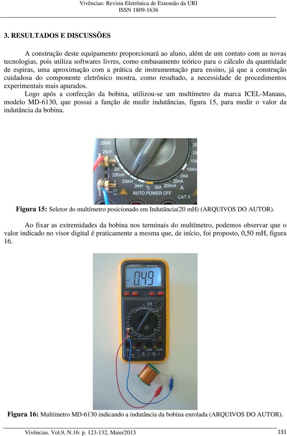 experimentais mais apurados.