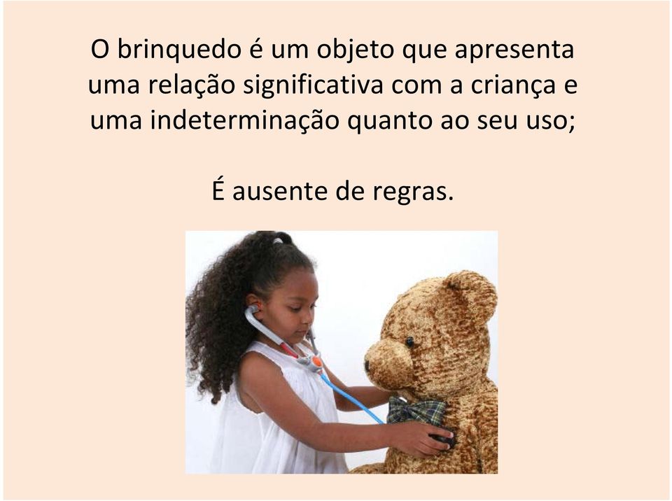 significativa com a criança e uma