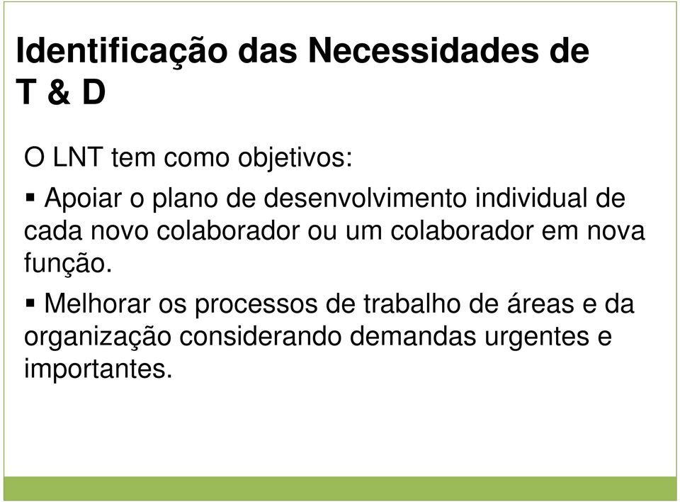 colaborador ou um colaborador em nova função.