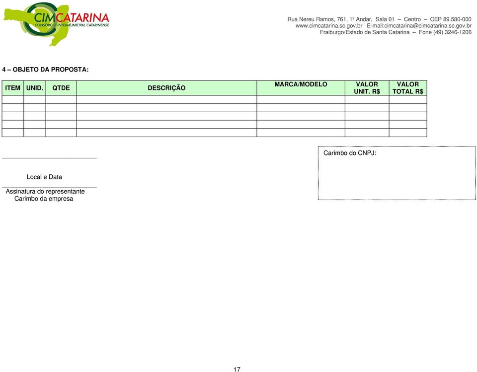 R$ VALOR TOTAL R$ Carimbo do CNPJ: Local e