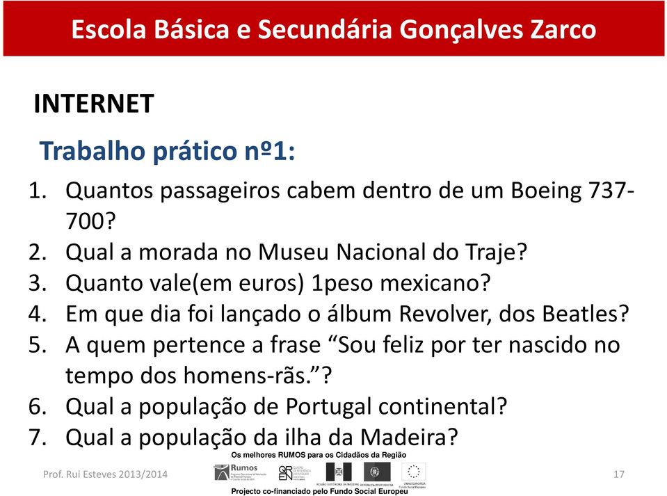 Em que dia foi lançado o álbum Revolver, dos Beatles? 5.