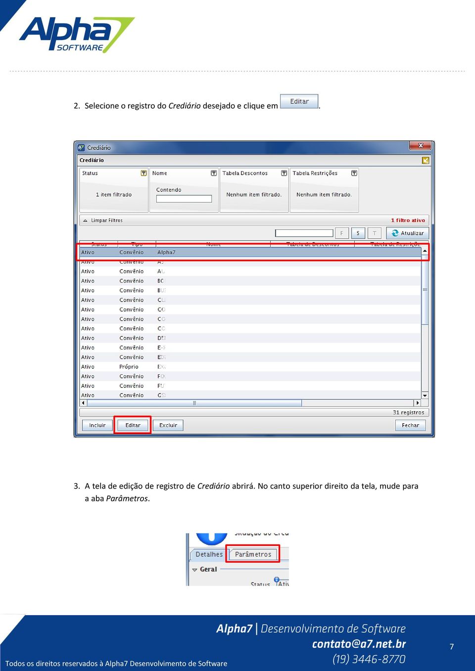 A tela de edição de registro de Crediário