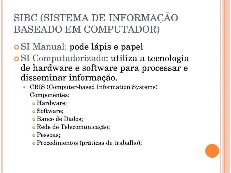 disseminar informação.