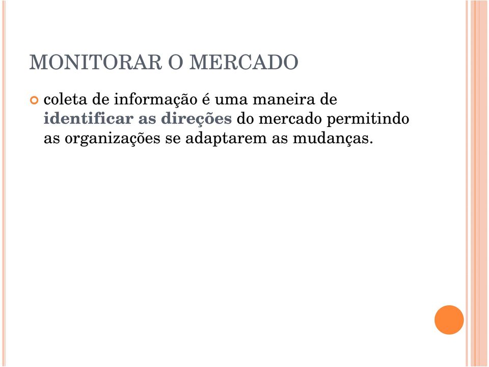 identificar as direções do mercado