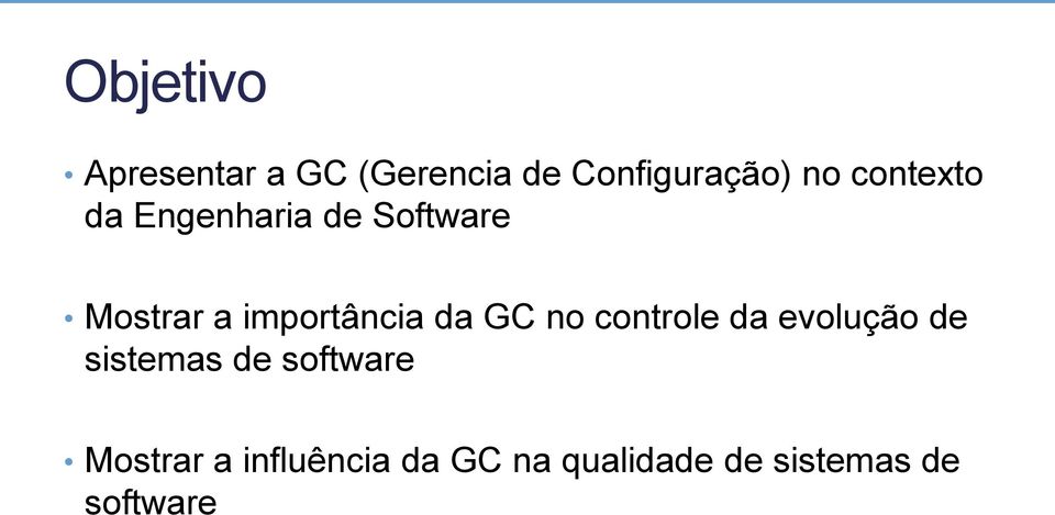 da GC no controle da evolução de sistemas de software