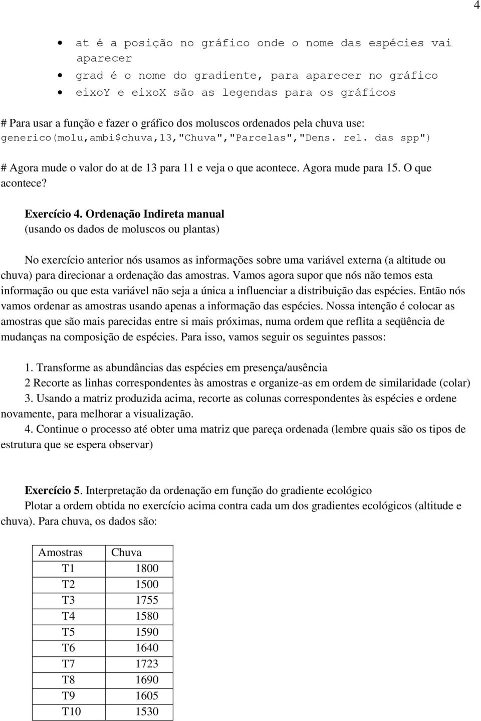 O que acontece? Exercício 4.