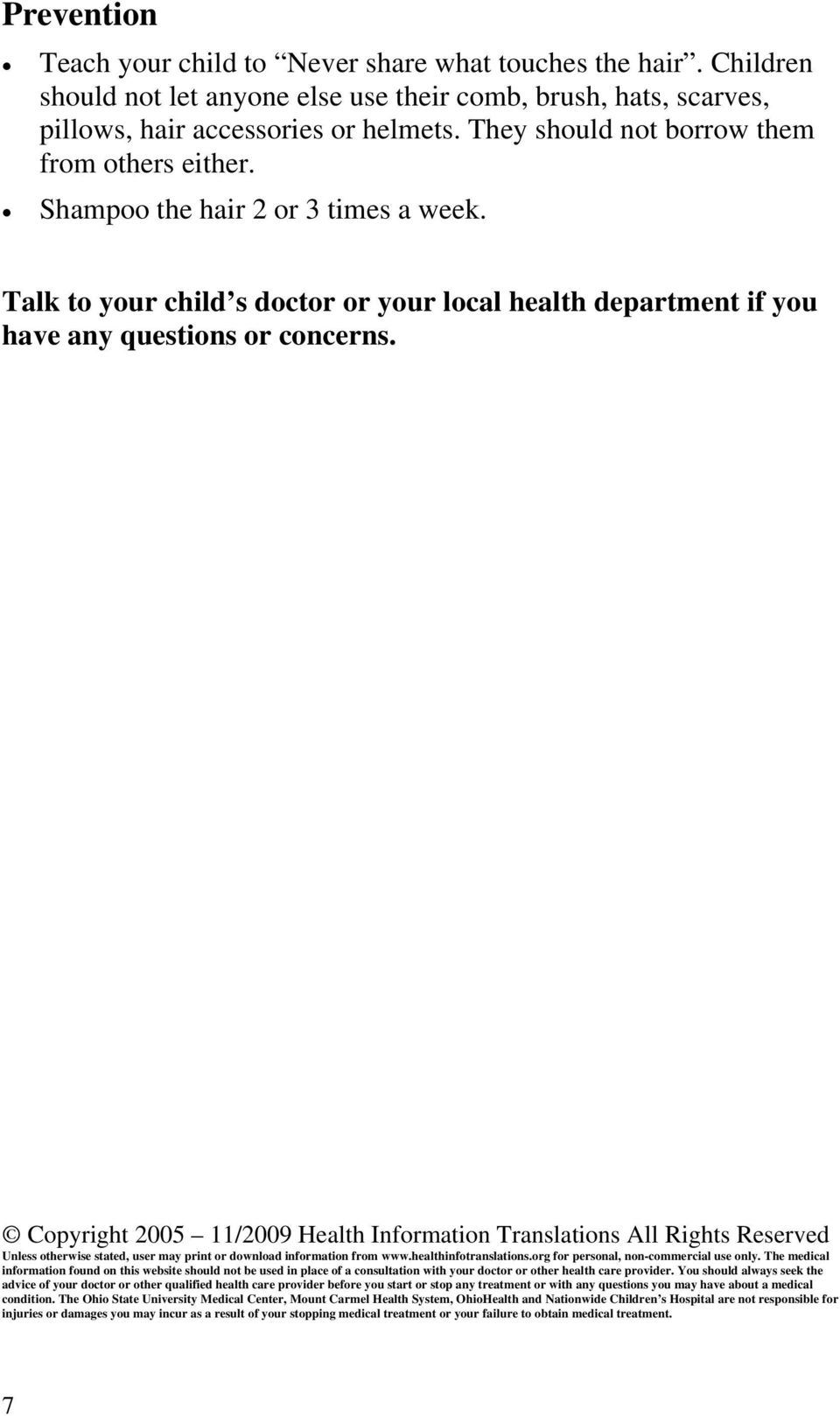 Copyright 2005 11/2009 Health Information Translations All Rights Reserved Unless otherwise stated, user may print or download information from www.healthinfotranslations.