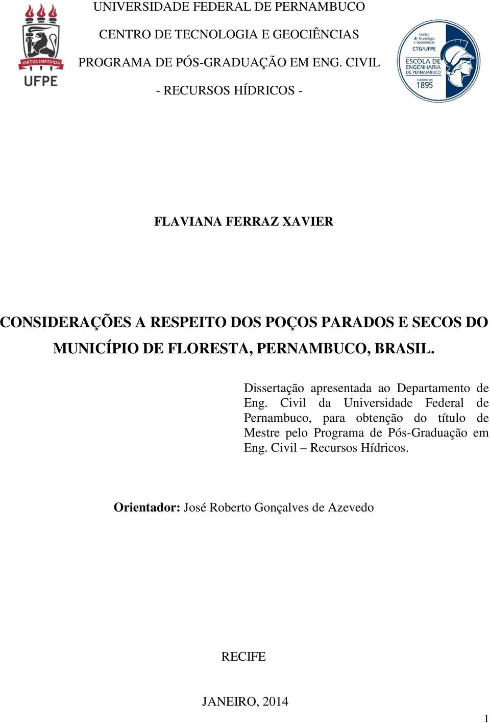 PERNAMBUCO, BRASIL. Dissertação apresentada ao Departamento de Eng.