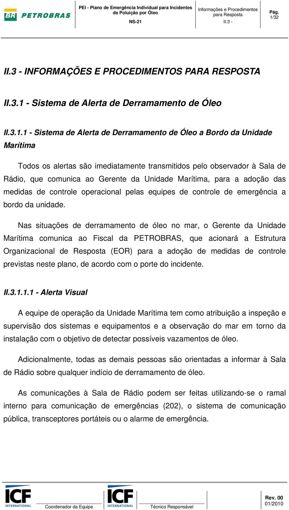 - Sistema de Alerta de Derramamento de Óleo II.3.1.