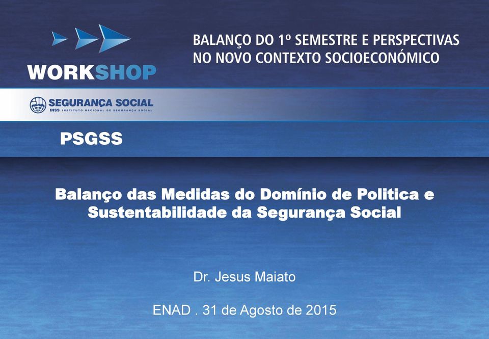 da Segurança Social Dr.