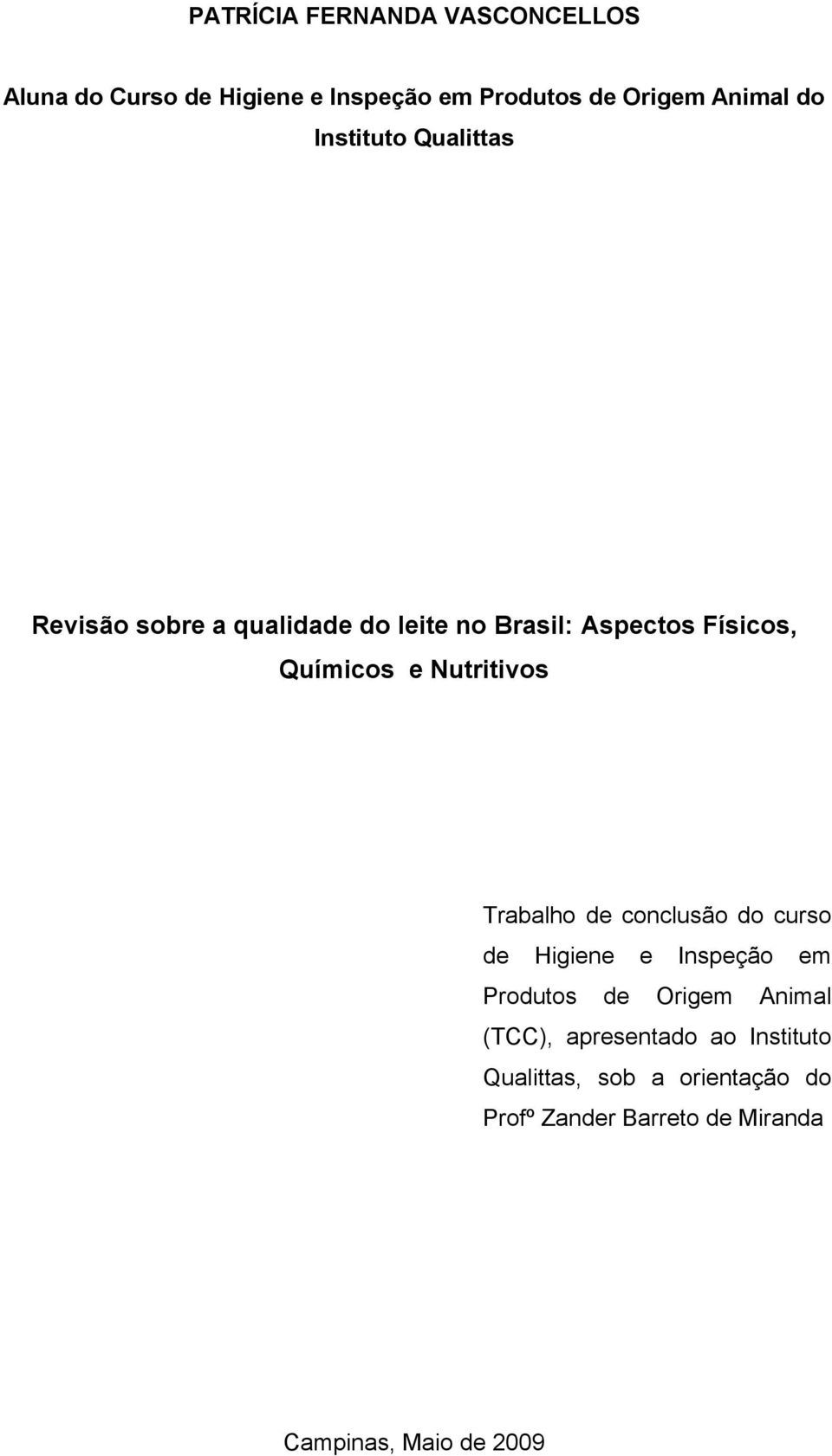 Nutritivos Trabalho de conclusão do curso de Higiene e Inspeção em Produtos de Origem Animal (TCC),