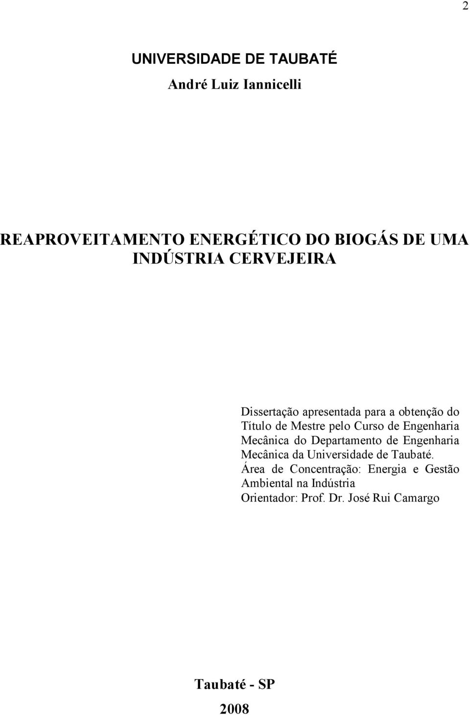 Engenharia Mecânica do Departamento de Engenharia Mecânica da Universidade de Taubaté.