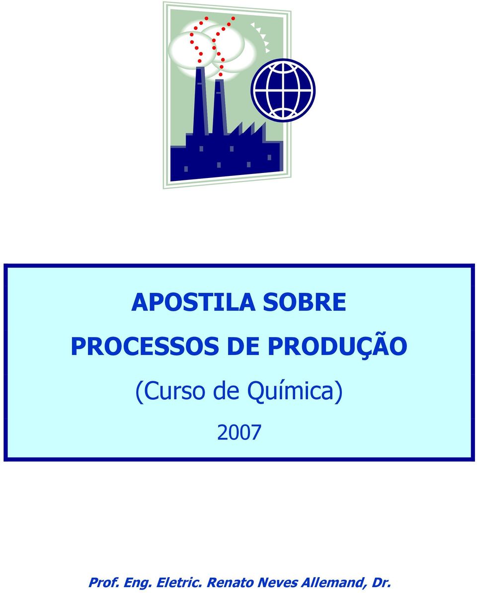 Química) 2007 Prof. Eng.