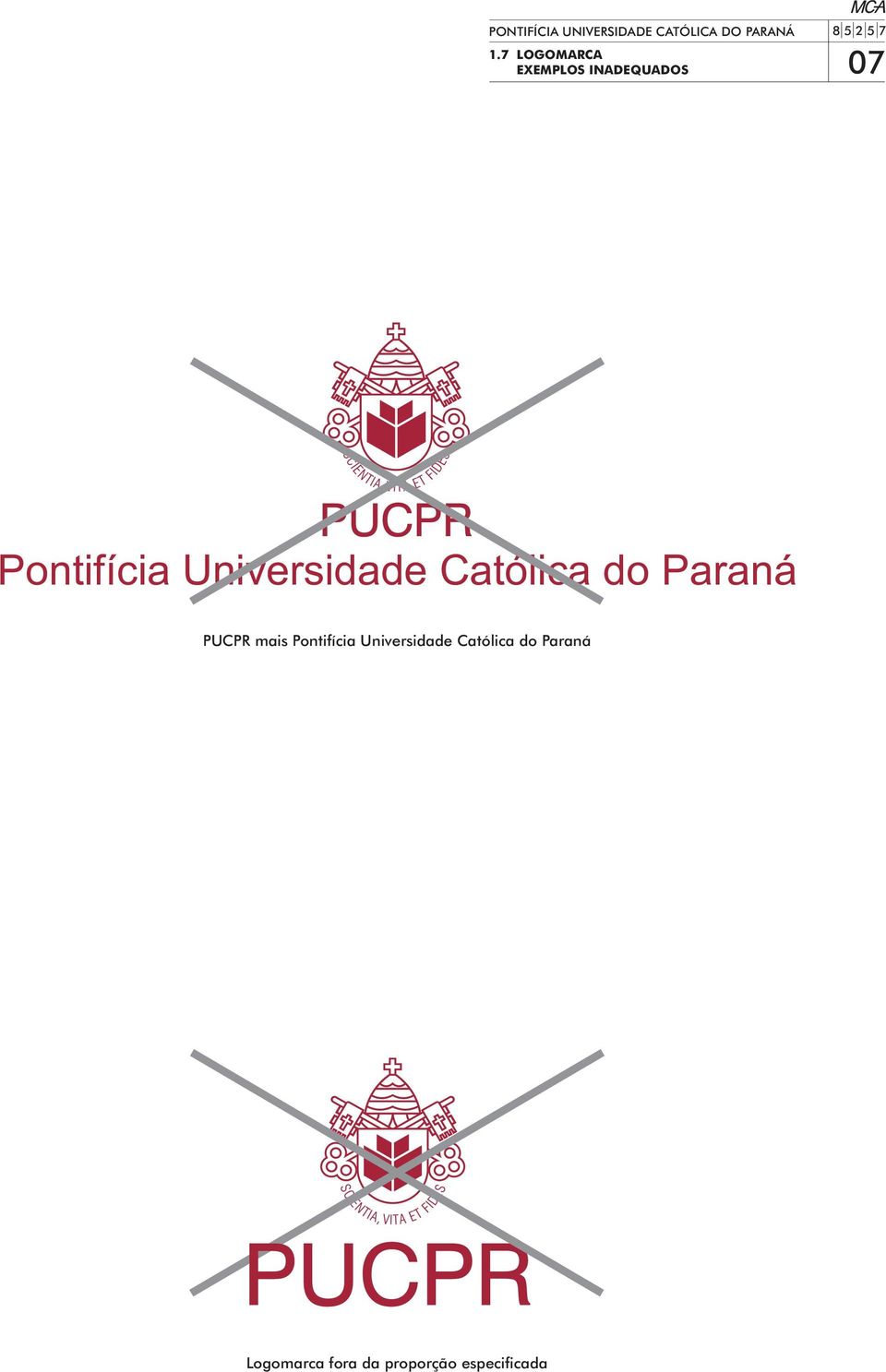 Universidade Católica do Paraná PUCPR mais Pontifícia