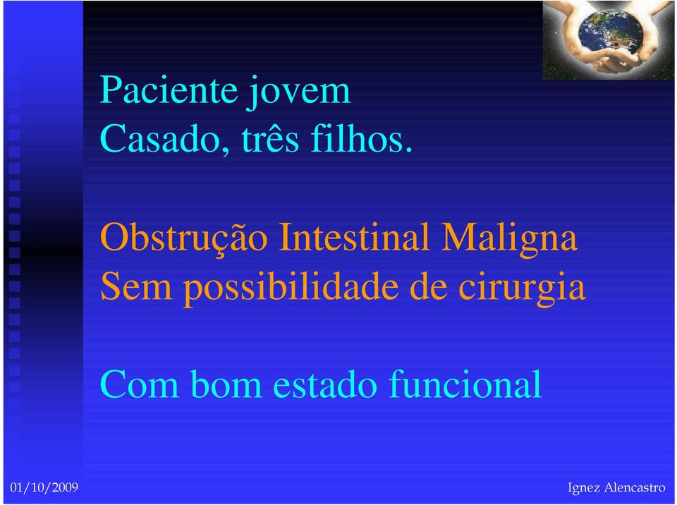 possibilidade de cirurgia Com bom