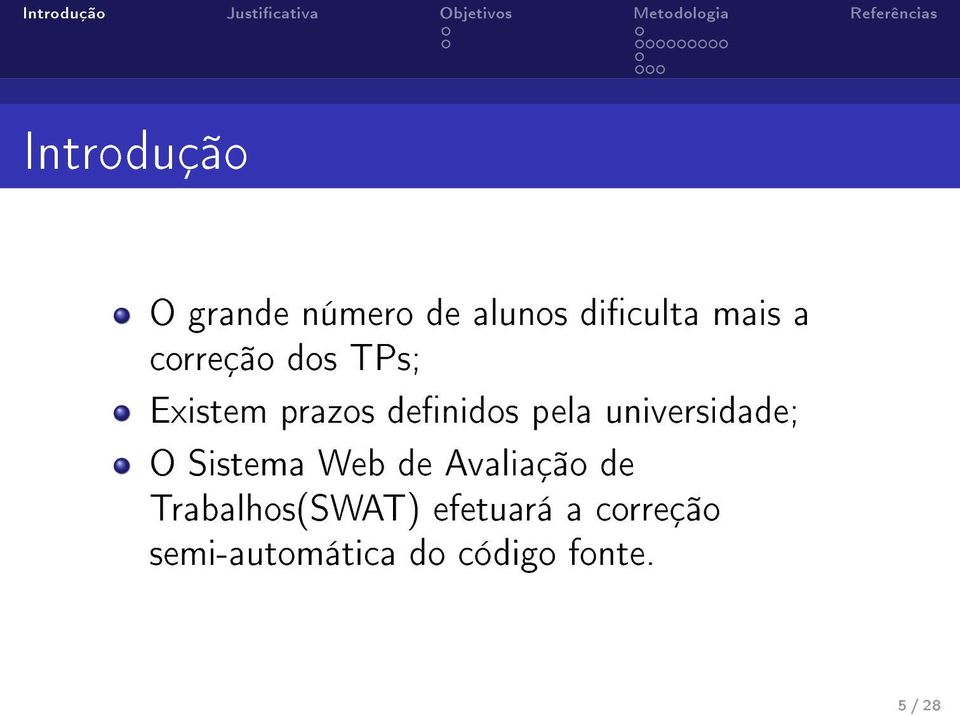 universidade; O Sistema Web de Avaliação de