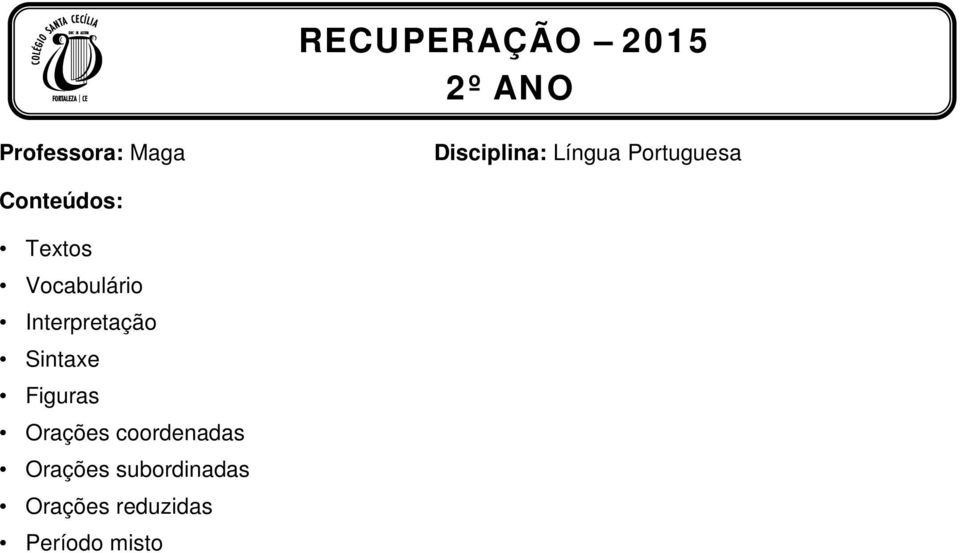 Interpretação Sintaxe Figuras Orações