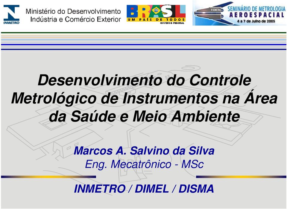 Ambiente Marcos A. Salvino da Silva Eng.