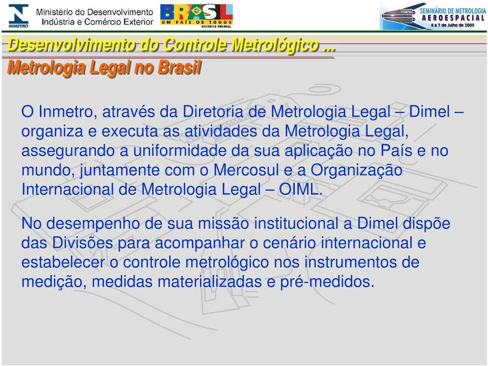 Internacional de Metrologia Legal OIML.