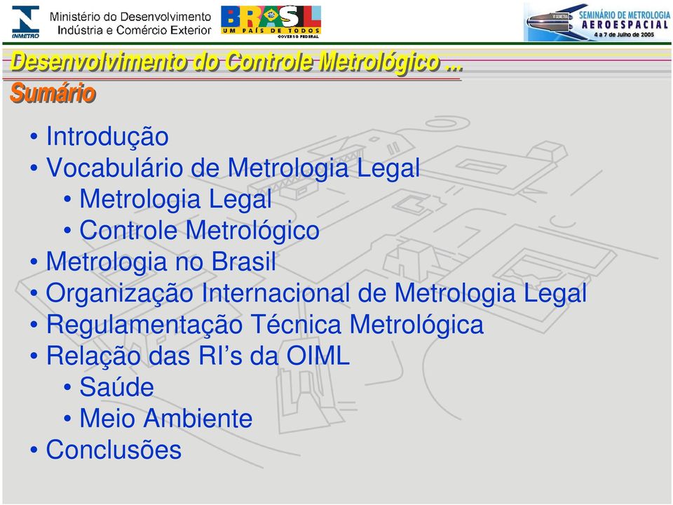 Internacional de Metrologia Legal Regulamentação Técnica