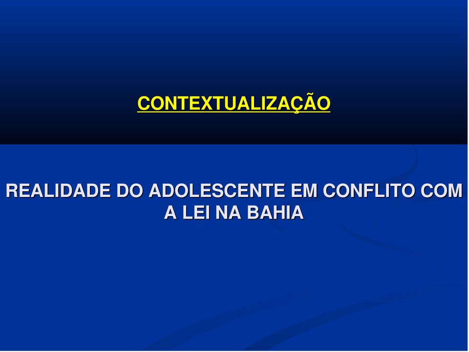 ADOLESCENTE EM