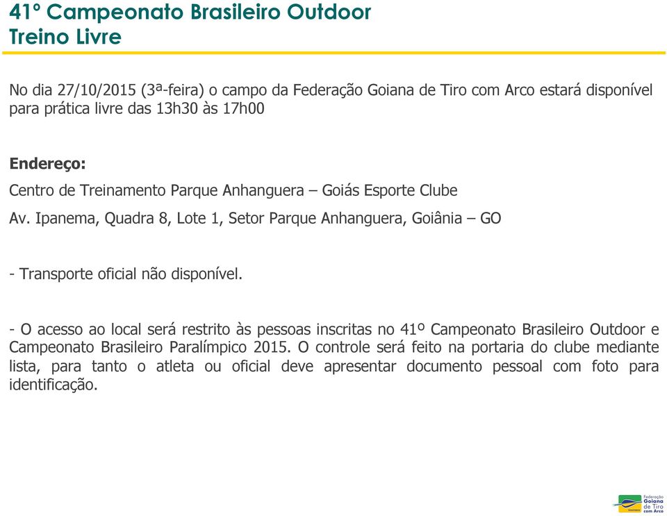 Ipanema, Quadra 8, Lote 1, Setor Parque Anhanguera, Goiânia GO - Transporte oficial não disponível.