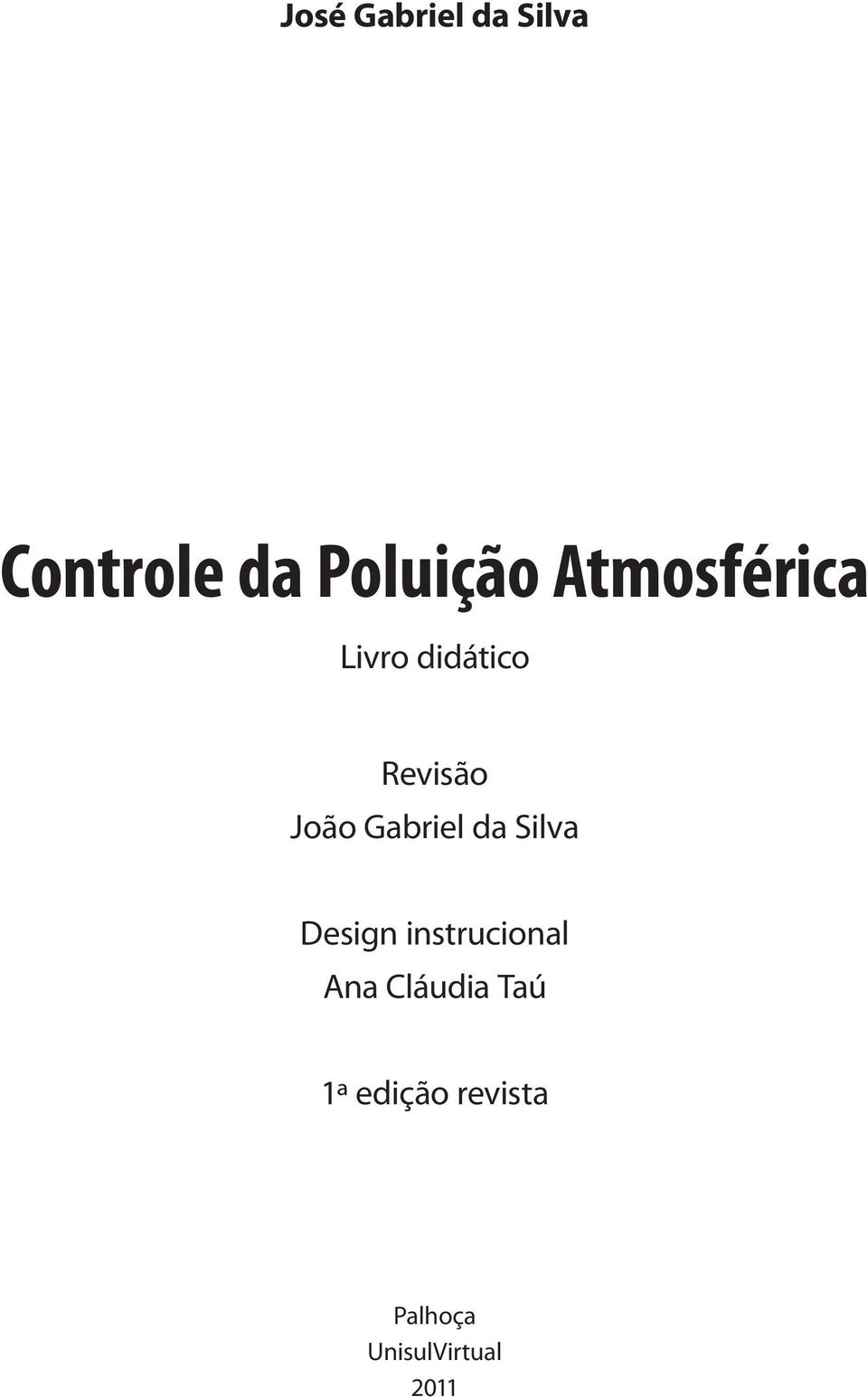 Gabriel da Silva Design instrucional Ana