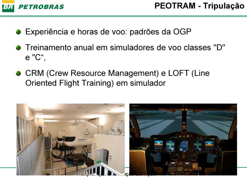 voo classes "D" e "C, CRM (Crew Resource