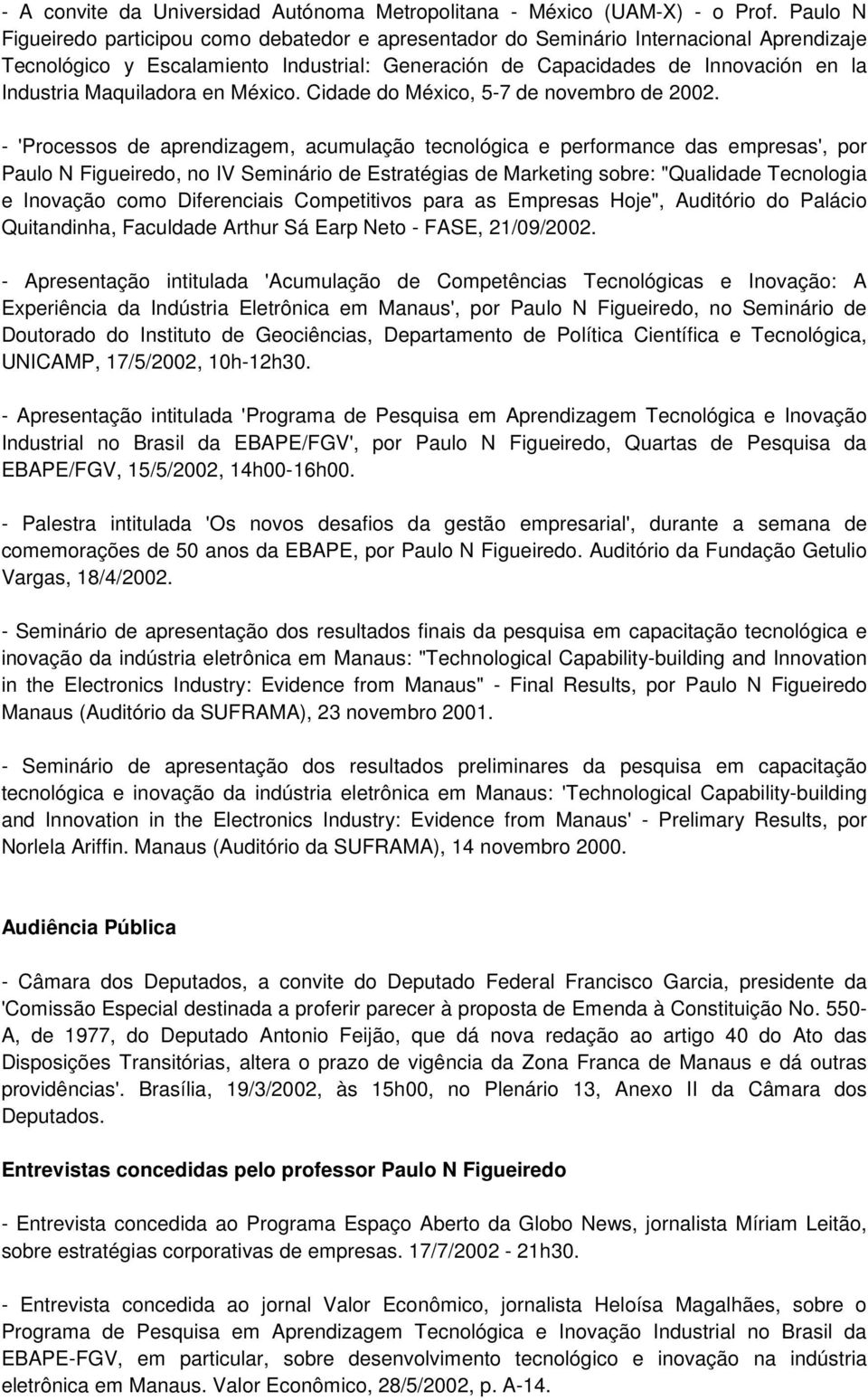 Maquiladora en México. Cidade do México, 5-7 de novembro de 2002.