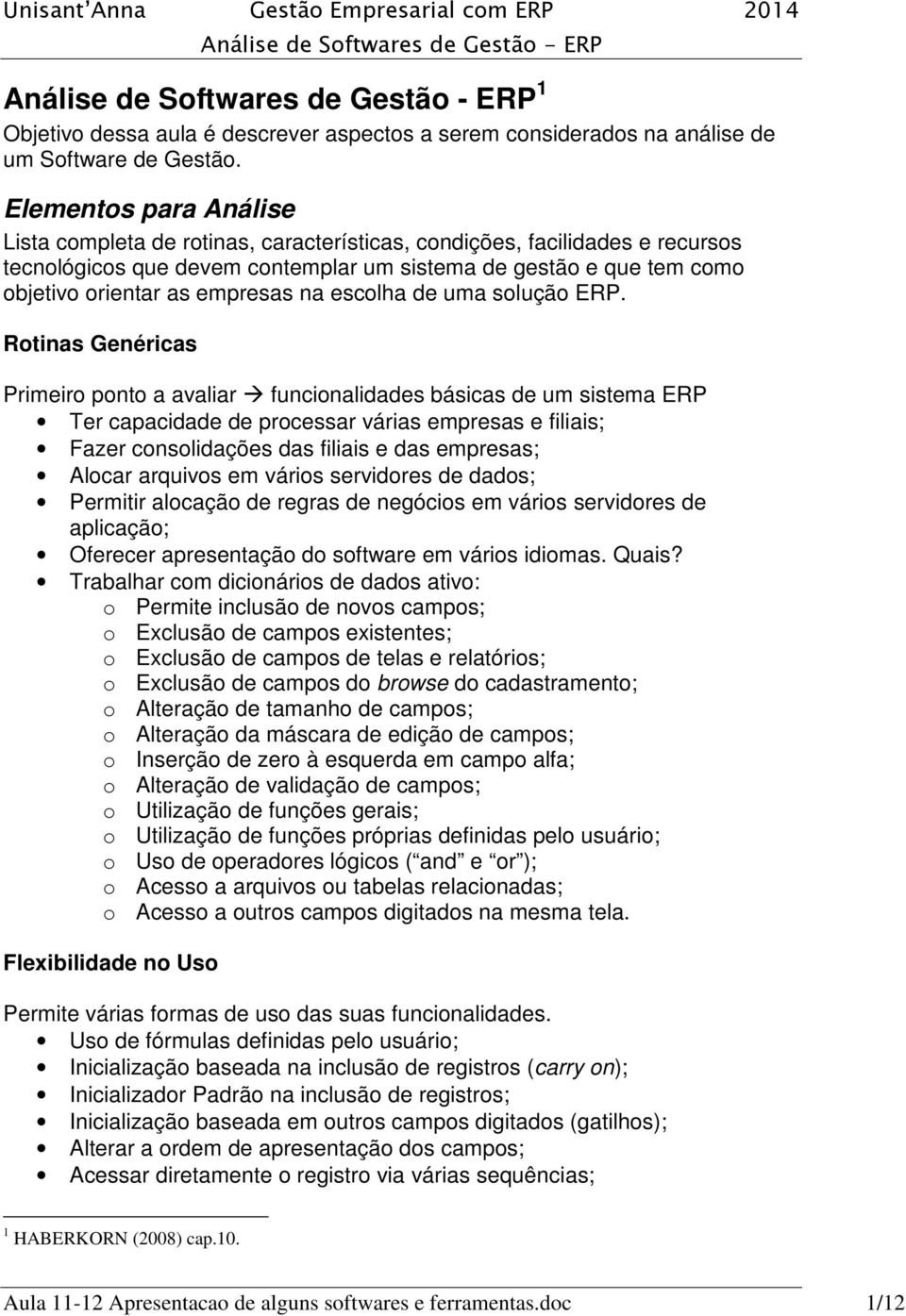 empresas na escolha de uma solução ERP.