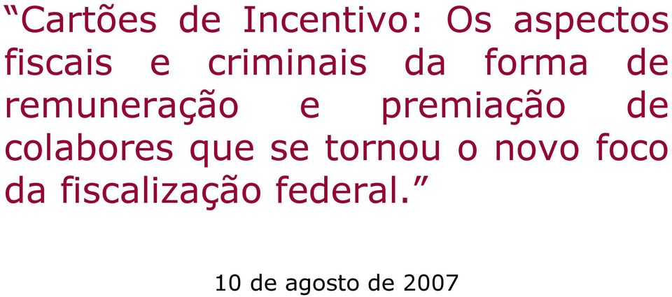 premiação de colabores que se tornou o novo