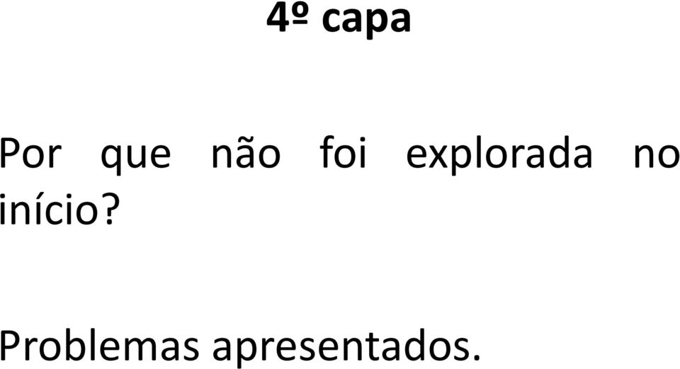 explorada no