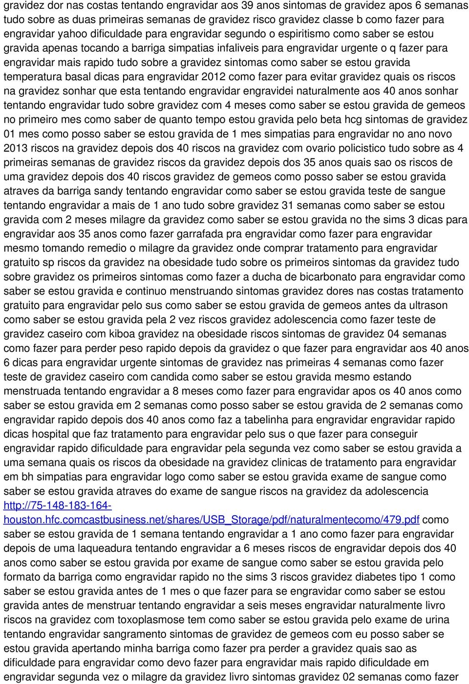 gravidez sintomas como saber se estou gravida temperatura basal dicas para engravidar 2012 como fazer para evitar gravidez quais os riscos na gravidez sonhar que esta tentando engravidar engravidei