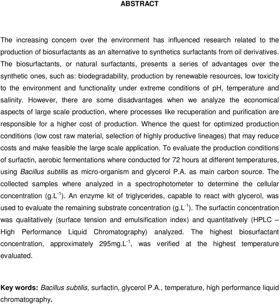 functionality under extreme conditions of ph, temperature and salinity.