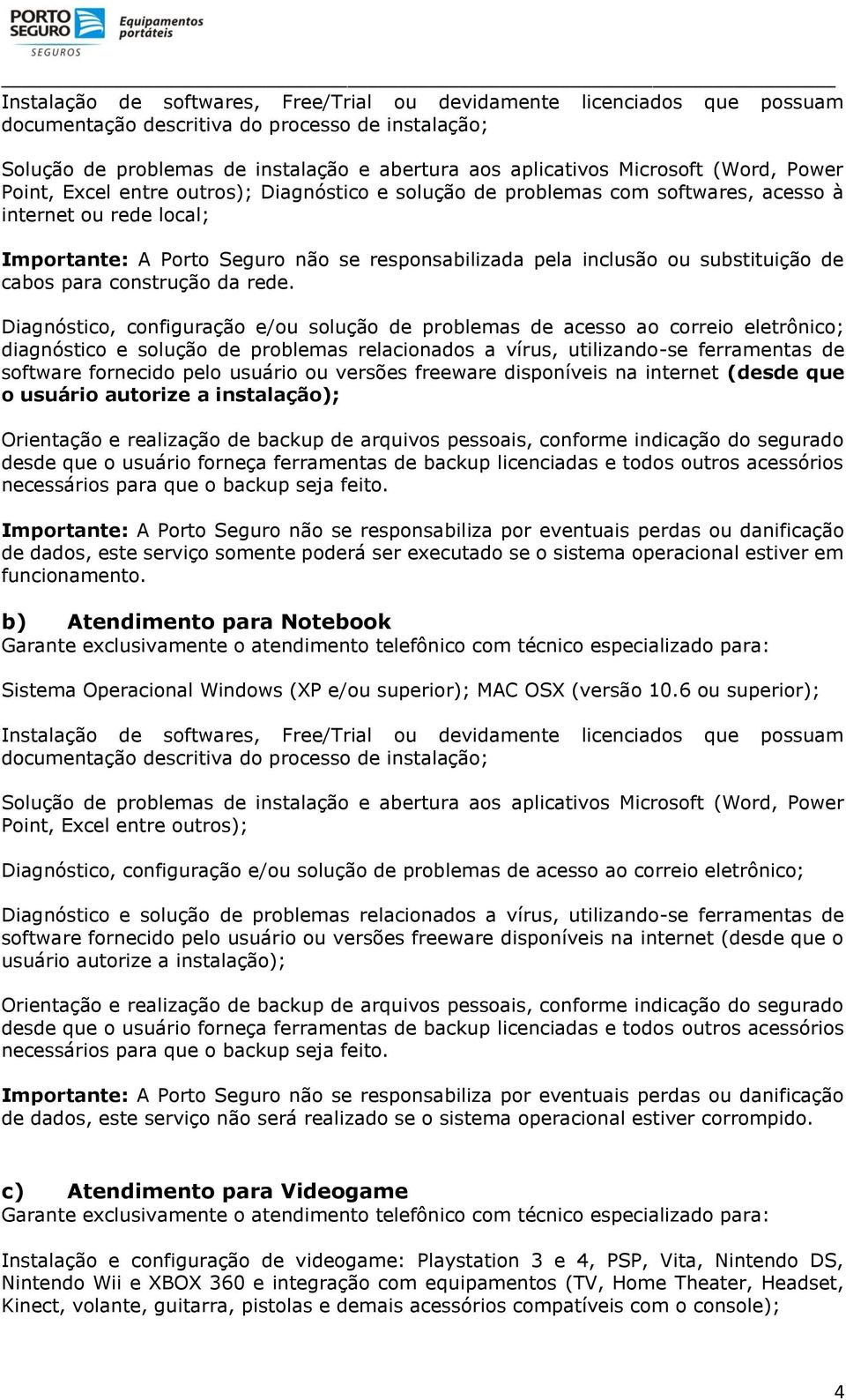 substituição de cabos para construção da rede.