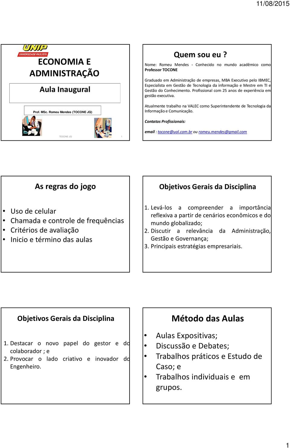 TI e Gestão do Conhecimento. Profissional com 25 anos de experiência em gestão executiva. Atualmente trabalho na VALEC como Superintendente de Tecnologia da Informação e Comunicação.