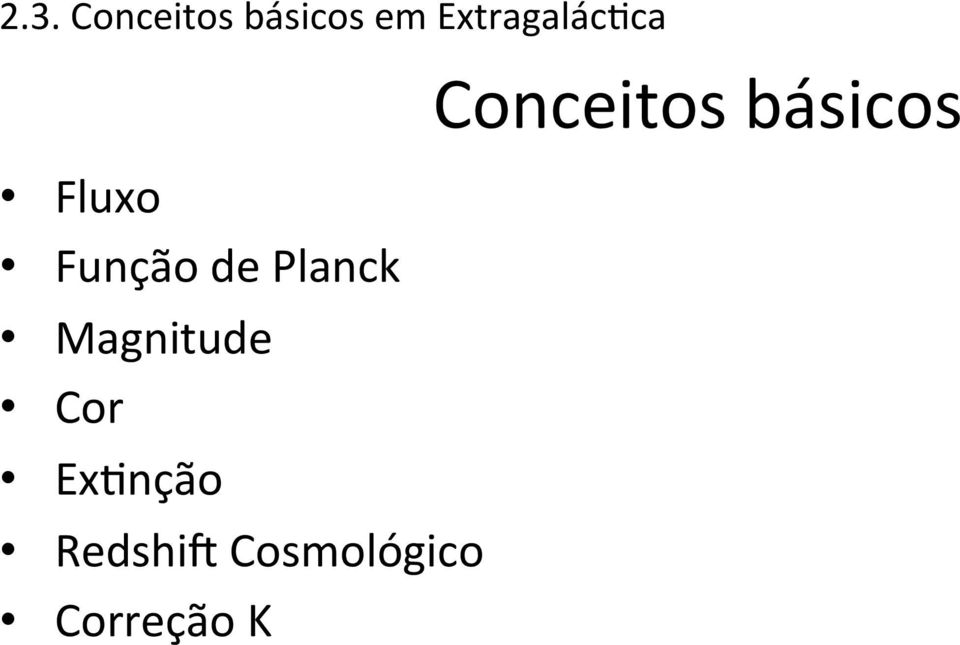 Planck Magnitude Cor ExXnção