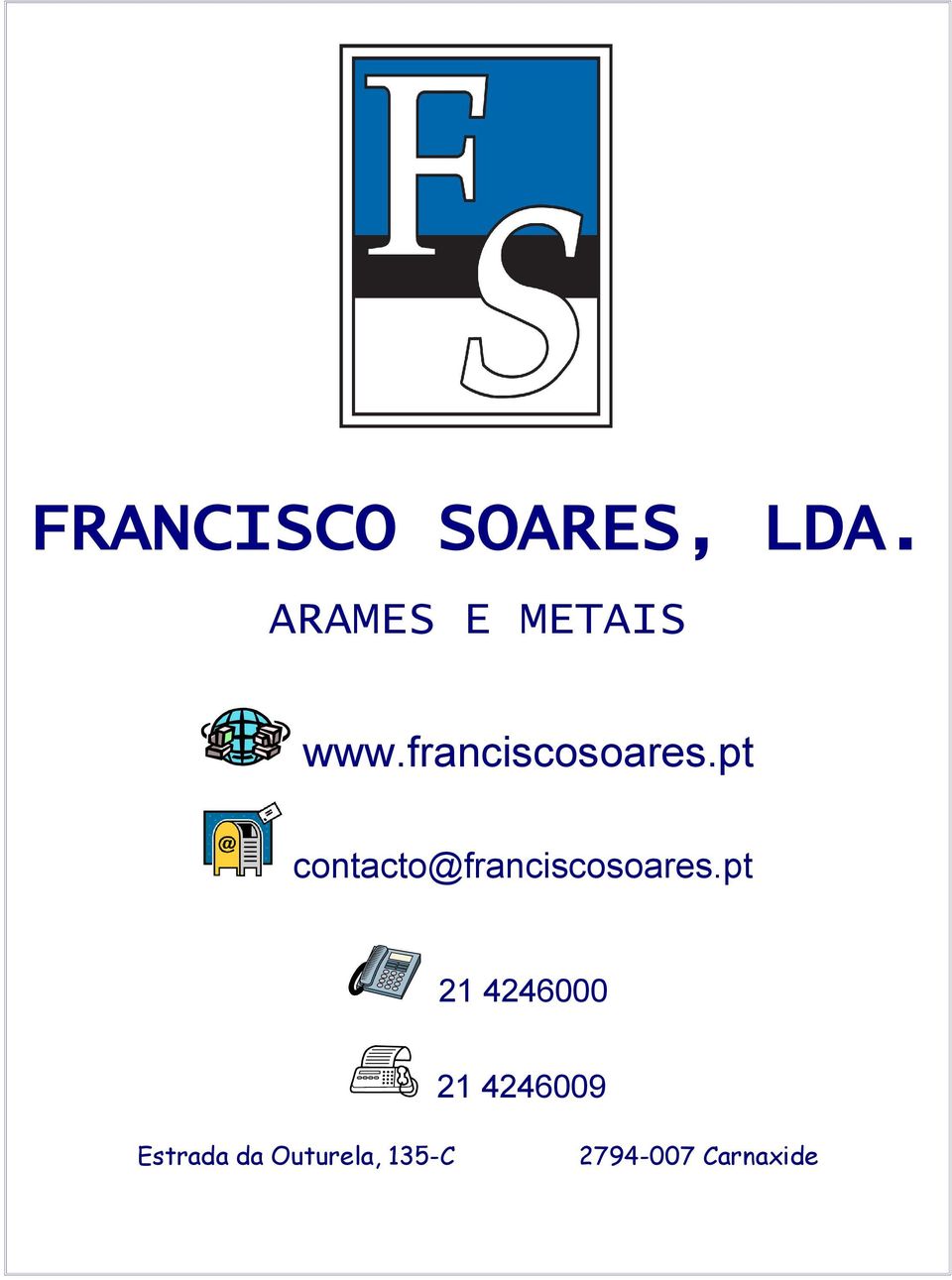 pt contacto@franciscosoares.