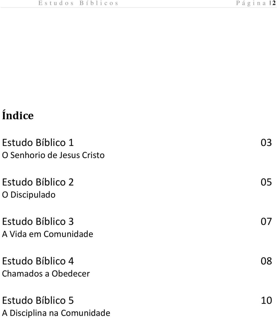 Discipulado Estudo Bíblico 3 A Vida em Comunidade Estudo Bíblico