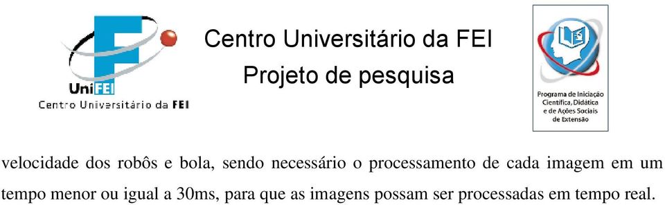 em um tempo menor ou igual a 30ms, para