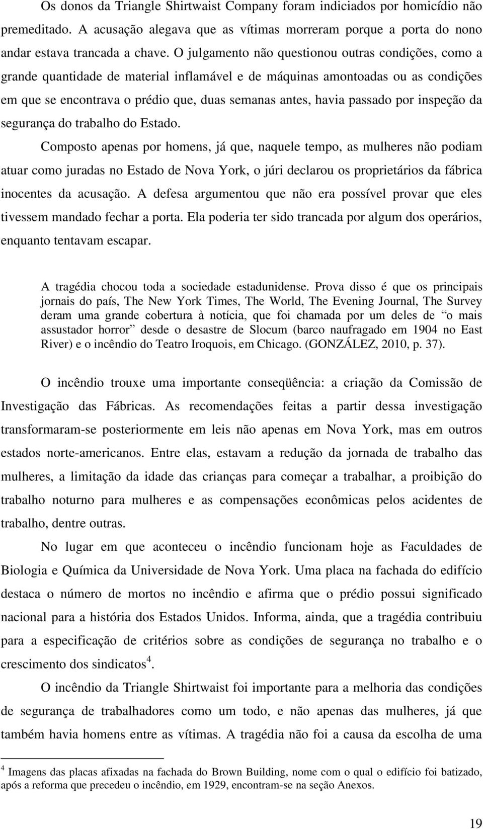 passado por inspeção da segurança do trabalho do Estado.