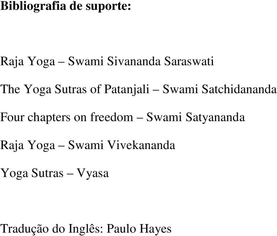 Satchidananda Four chapters on freedom Swami Satyananda