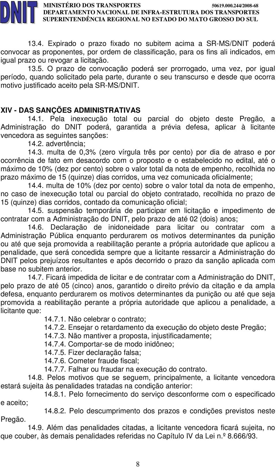 XIV - DAS SANÇÕES ADMINISTRATIVAS 14