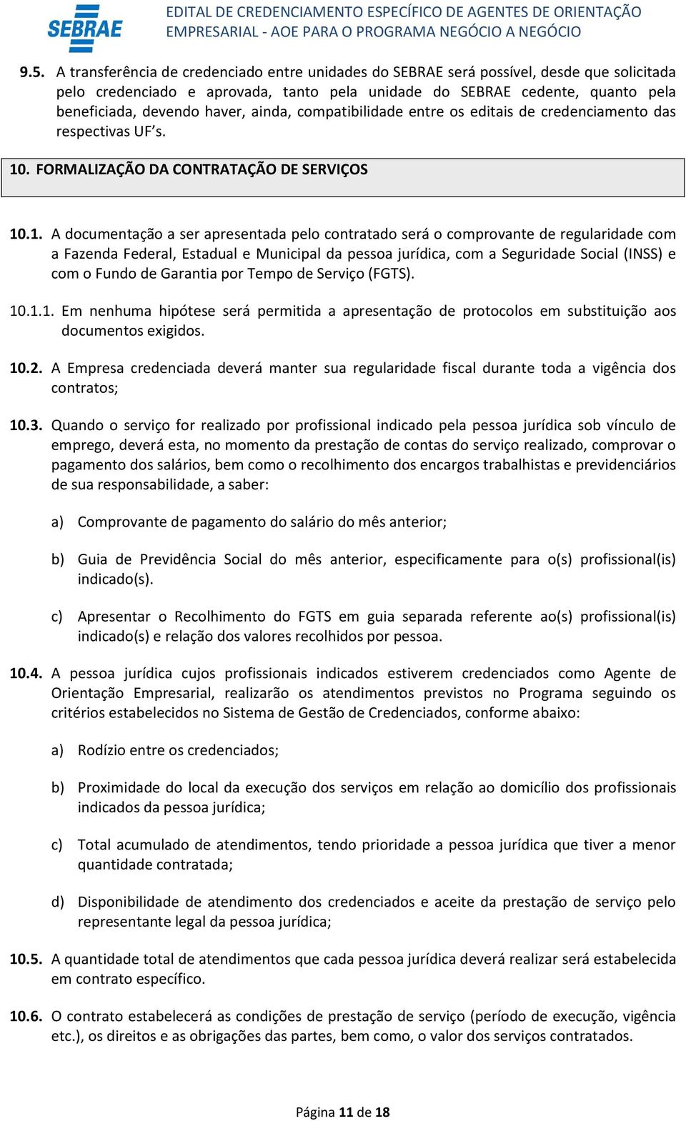 . FORMALIZAÇÃO DA CONTRATAÇÃO DE SERVIÇOS 10