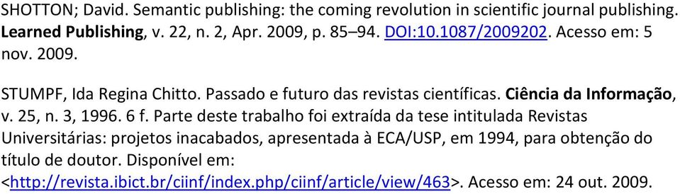 Ciência da Informação, v. 25, n. 3, 1996. 6 f.