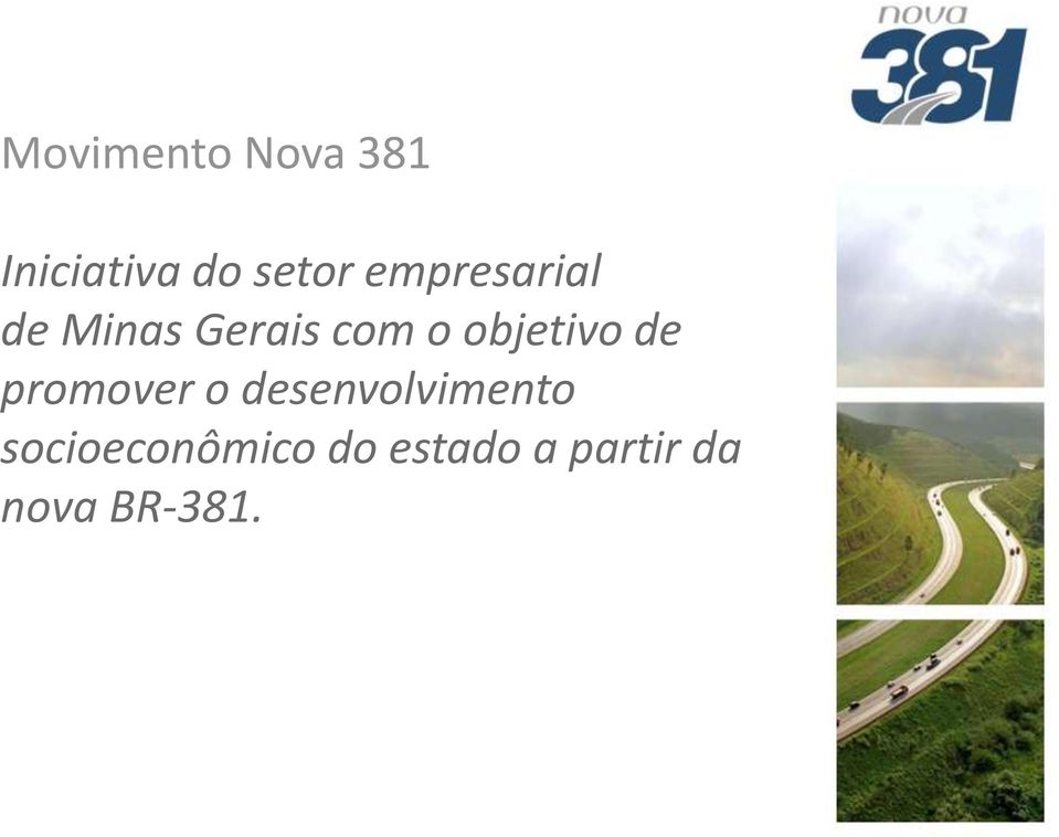 objetivo de promover o desenvolvimento