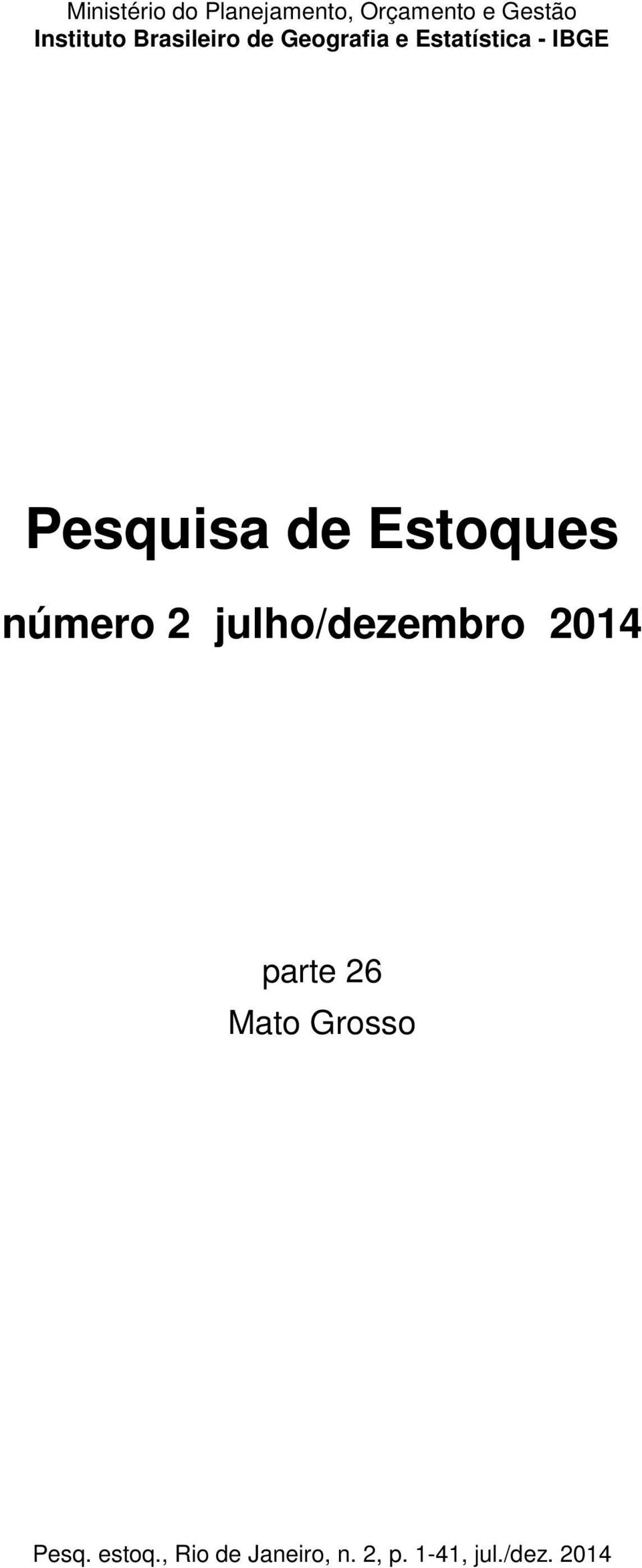 Pesquisa Estoques número 2 julho/zembro 2014 parte 26