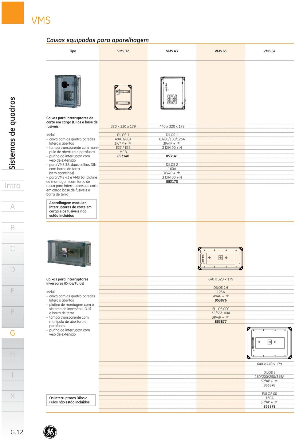 platine de montagem com furos de rosca para interruptores de corte em carga base de fusíveis e barra de terra 320 x 220 x 79 LOS 40/63/80 3P/4P + 27 / 33 M 85340 440 x 320 x 79 LOS 63/80/00/25 3P/4P